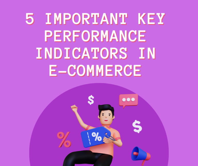 5-important-key-performance-indicators-in-e-commerce